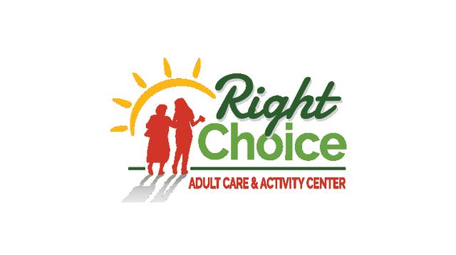Right Choice Adult Care and Activity Center